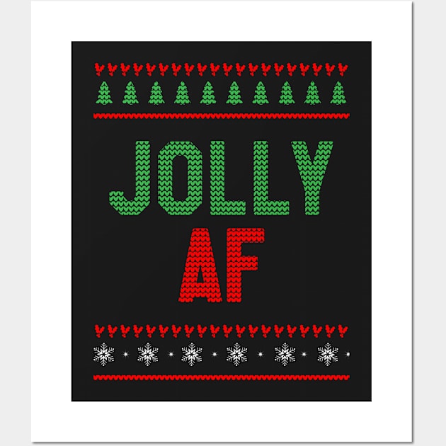 Jolly AF - Christmas Wall Art by kdpdesigns